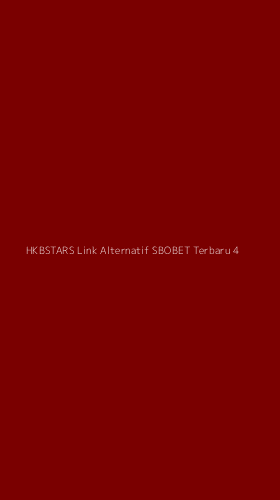 Tampilan Antarmuka Aplikasi Hkbstars Link Alternatif Sbobet Terbaru - 4