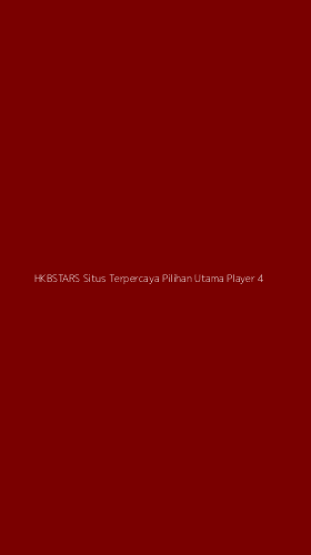 Tampilan Antarmuka Aplikasi Hkbstars Situs Terpercaya Pilihan Utama Player - 4