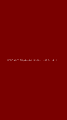 Tampilan Antarmuka Aplikasi Hobi55 Login Aplikasi Mobile Responsif Terbaik - 1