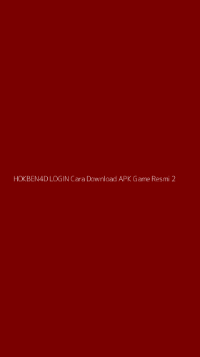 Tampilan Antarmuka Aplikasi Hokben4d Login Cara Download Apk Game Resmi - 2