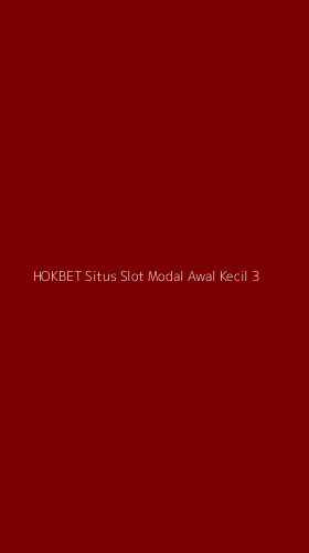 Tampilan Antarmuka Aplikasi Hokbet Situs Slot Modal Awal Kecil - 3