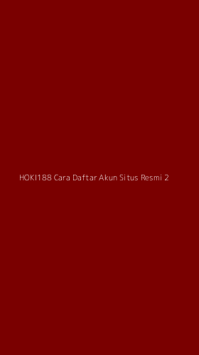 Tampilan Antarmuka Aplikasi Hoki188 Cara Daftar Akun Situs Resmi - 2
