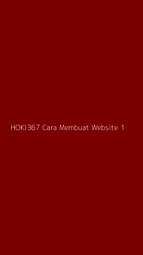 Tampilan Antarmuka Aplikasi Hoki367 Cara Membuat Website - 1