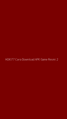 Tampilan Antarmuka Aplikasi Hoki77 Cara Download Apk Game Resmi - 2