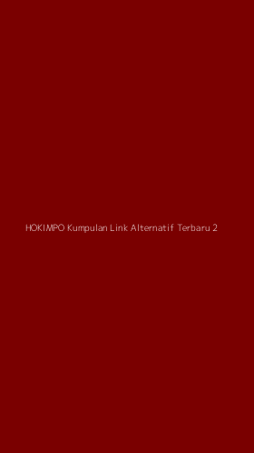 Tampilan Antarmuka Aplikasi Hokimpo Kumpulan Link Alternatif Terbaru - 2