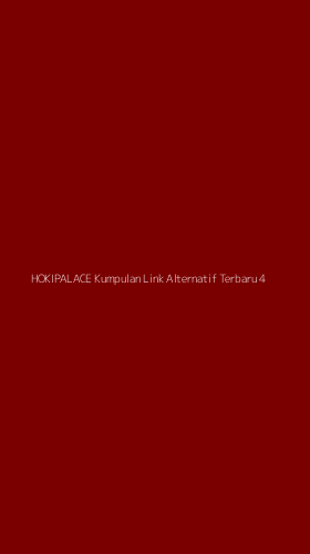 Tampilan Antarmuka Aplikasi Hokipalace Kumpulan Link Alternatif Terbaru - 4