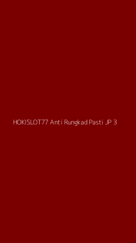 Tampilan Antarmuka Aplikasi Hokislot77 Anti Rungkad Pasti Jp - 3