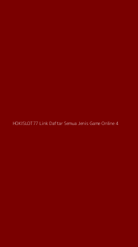 Tampilan Antarmuka Aplikasi Hokislot77 Link Daftar Semua Jenis Game Online - 4
