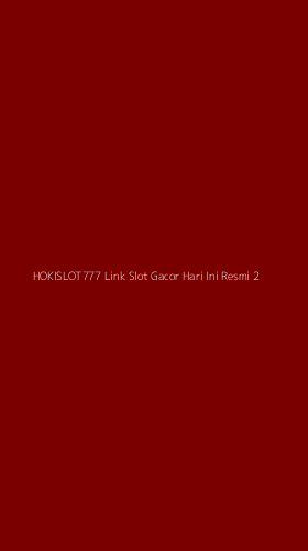 Tampilan Antarmuka Aplikasi Hokislot777 Link Slot Gacor Hari Ini Resmi - 2