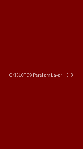 Tampilan Antarmuka Aplikasi Hokislot99 Perekam Layar Hd - 3