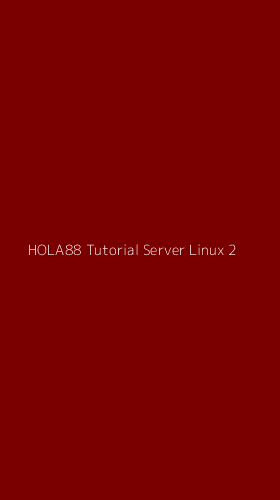 Tampilan Antarmuka Aplikasi Hola88 Tutorial Server Linux - 2