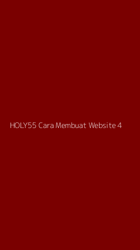 Tampilan Antarmuka Aplikasi Holy55 Cara Membuat Website - 4