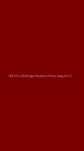 Tampilan Antarmuka Aplikasi Holy55 Login Agen Roulette Online Uang Asli - 3