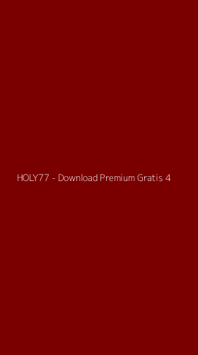 Tampilan Antarmuka Aplikasi HOLY77 - Download Premium Gratis - 4