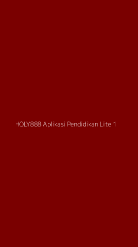 Tampilan Antarmuka Aplikasi Holy888 Aplikasi Pendidikan Lite - 1