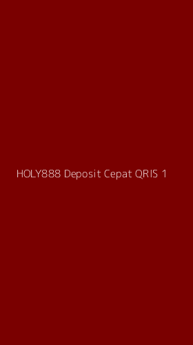 Tampilan Antarmuka Aplikasi Holy888 Deposit Cepat Qris - 1