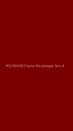 Tampilan Antarmuka Aplikasi Holywin303 Game Petualangan Seru - 4