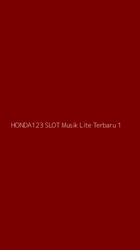 Tampilan Antarmuka Aplikasi Honda123 Slot Musik Lite Terbaru - 1