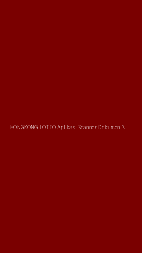 Tampilan Antarmuka Aplikasi Hongkong Lotto Aplikasi Scanner Dokumen - 3
