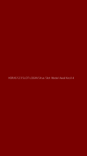 Tampilan Antarmuka Aplikasi Horas123 Slot Login Situs Slot Modal Awal Kecil - 4