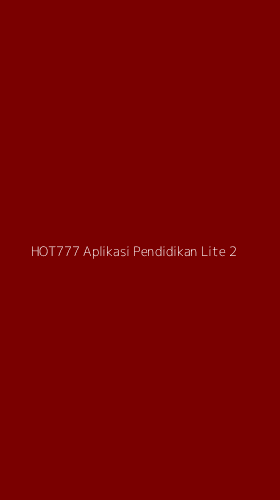 Tampilan Antarmuka Aplikasi Hot777 Aplikasi Pendidikan Lite - 2
