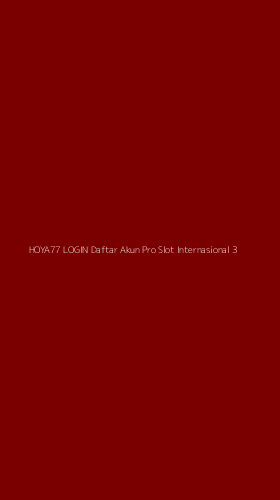 Tampilan Antarmuka Aplikasi Hoya77 Login Daftar Akun Pro Slot Internasional - 3