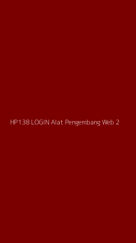 Tampilan Antarmuka Aplikasi Hp138 Login Alat Pengembang Web - 2