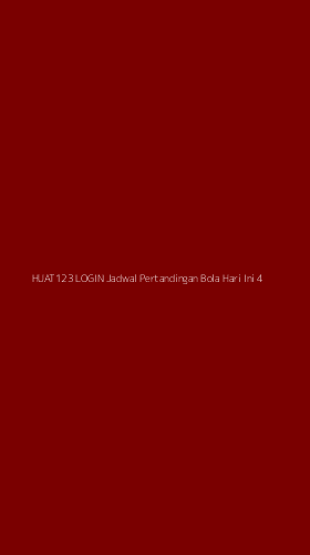 Tampilan Antarmuka Aplikasi Huat123 Login Jadwal Pertandingan Bola Hari Ini - 4