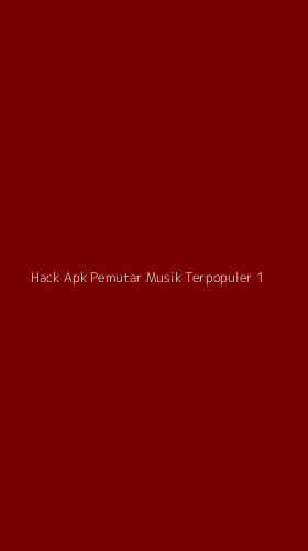 Tampilan Antarmuka Aplikasi Hack Apk Pemutar Musik Terpopuler - 1