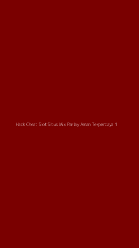 Tampilan Antarmuka Aplikasi Hack Cheat Slot Situs Mix Parlay Aman Terpercaya - 1