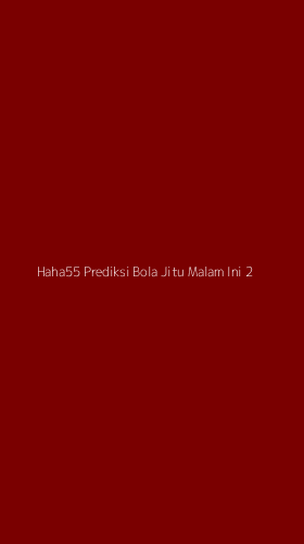 Tampilan Antarmuka Aplikasi Haha55 Prediksi Bola Jitu Malam Ini - 2