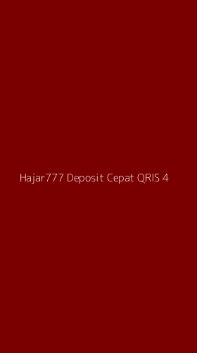 Tampilan Antarmuka Aplikasi Hajar777 Deposit Cepat Qris - 4