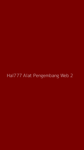 Tampilan Antarmuka Aplikasi Hal777 Alat Pengembang Web - 2
