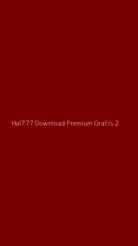 Tampilan Antarmuka Aplikasi Hal777 Download Premium Gratis - 2
