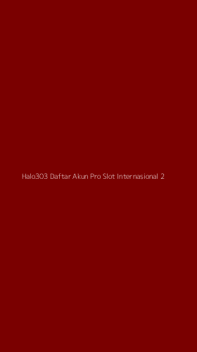 Tampilan Antarmuka Aplikasi Halo303 Daftar Akun Pro Slot Internasional - 2