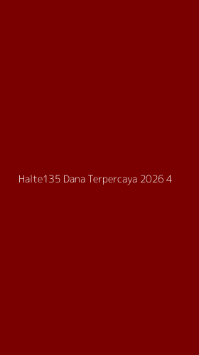 Tampilan Antarmuka Aplikasi Halte135 Dana Terpercaya 2026 - 4