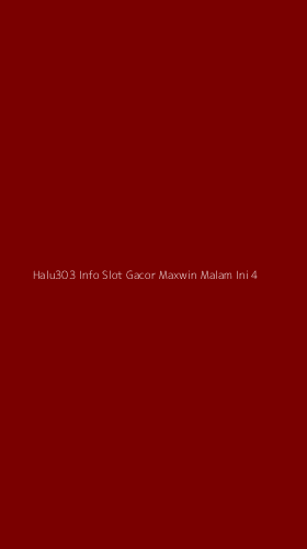 Tampilan Antarmuka Aplikasi Halu303 Info Slot Gacor Maxwin Malam Ini - 4