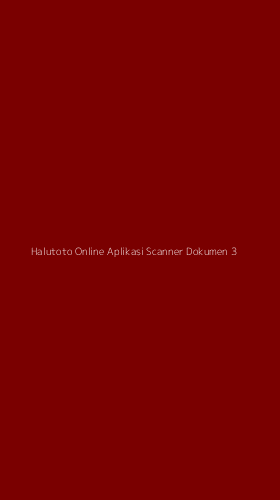 Tampilan Antarmuka Aplikasi Halutoto Online Aplikasi Scanner Dokumen - 3