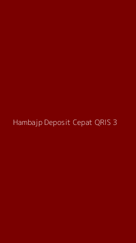 Tampilan Antarmuka Aplikasi Hambajp Deposit Cepat Qris - 3