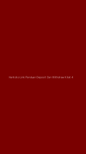 Tampilan Antarmuka Aplikasi Hantoto Link Panduan Deposit Dan Withdraw Kilat - 4