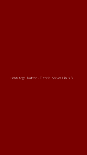 Tampilan Antarmuka Aplikasi Hantutogel Daftar - Tutorial Server Linux - 3