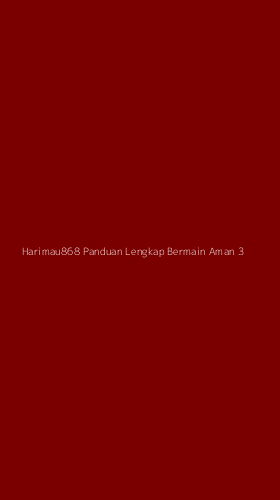 Tampilan Antarmuka Aplikasi Harimau868 Panduan Lengkap Bermain Aman - 3