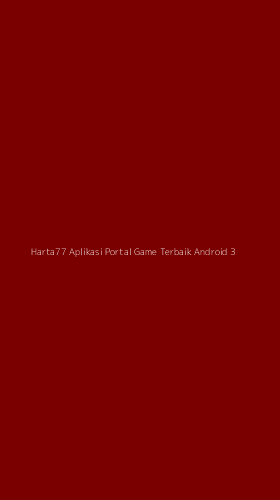 Tampilan Antarmuka Aplikasi Harta77 Aplikasi Portal Game Terbaik Android - 3