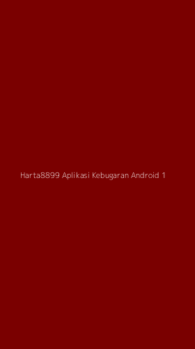 Tampilan Antarmuka Aplikasi Harta8899 Aplikasi Kebugaran Android - 1