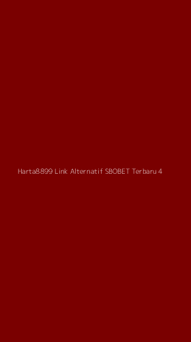 Tampilan Antarmuka Aplikasi Harta8899 Link Alternatif Sbobet Terbaru - 4