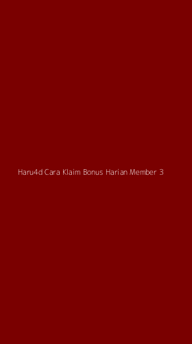 Tampilan Antarmuka Aplikasi Haru4d Cara Klaim Bonus Harian Member - 3