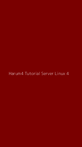 Tampilan Antarmuka Aplikasi Harum4 Tutorial Server Linux - 4
