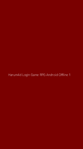 Tampilan Antarmuka Aplikasi Harum4d Login Game Rpg Android Offline - 1