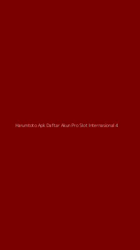 Tampilan Antarmuka Aplikasi Harumtoto Apk Daftar Akun Pro Slot Internasional - 4