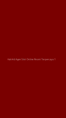 Tampilan Antarmuka Aplikasi Hati4d Agen Slot Online Resmi Terpercaya - 1